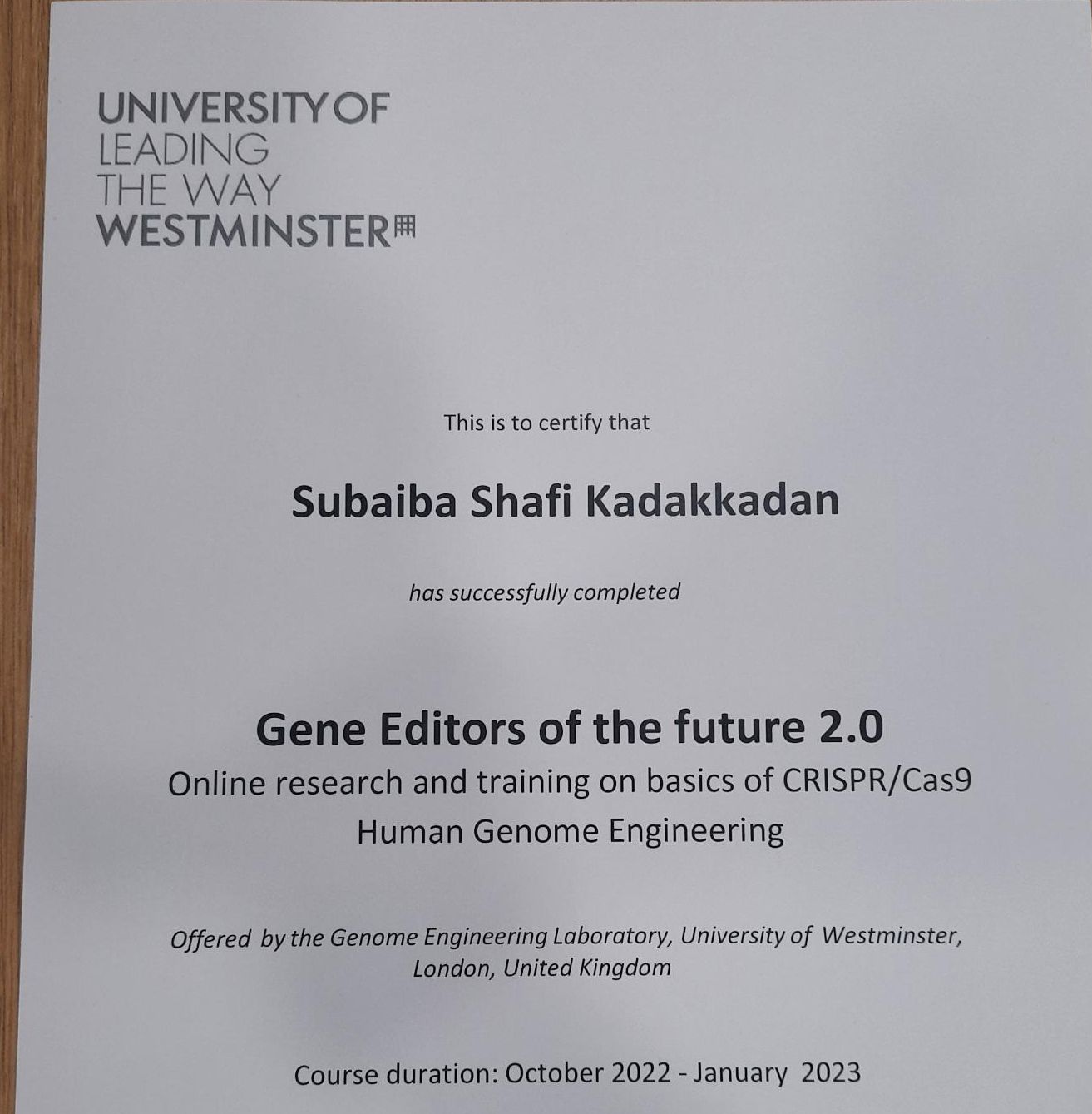 University of Westminster certificate stating that Subaiba Shafi Kadakkadan completed Gene Editors of the Future 2.0, online research and training on basics of CRISPR/Cas9 human genome engineering