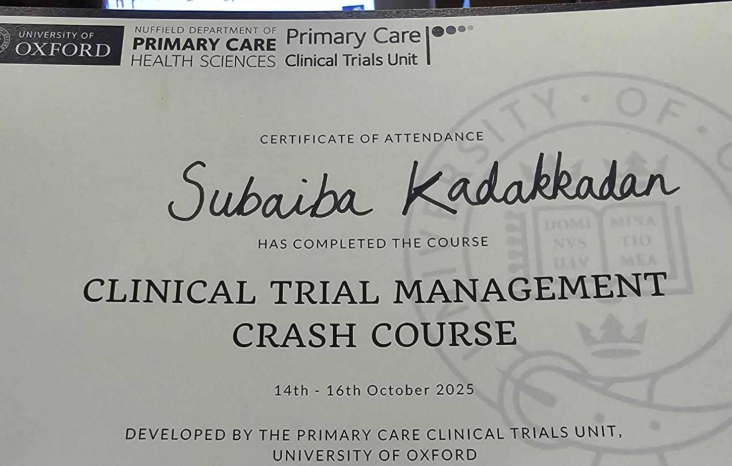Certificate of attendance for Subaiba Kadakkadan, Clinical Trial Management Crash Course, 14 to 16 October 2025